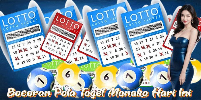 Bocoran Pola Togel Monako Hari Ini