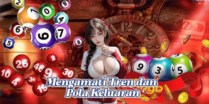 Mengamati Tren dan Pola Keluaran